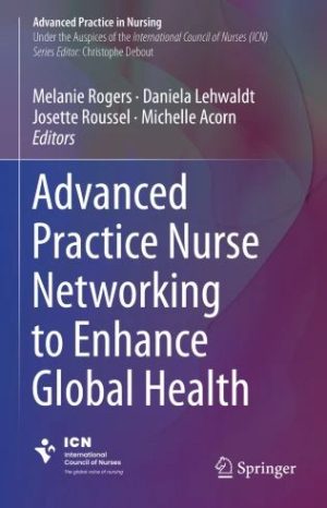 Advanced Practice Nurse Networking to Enhance Global Health, 2024 Original PDF