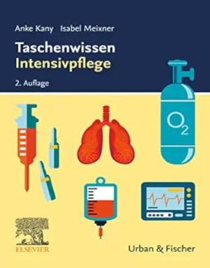 Taschenwissen Intensivpflege (German Edition), 2nd Edition,2022 True PDF