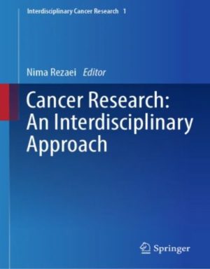 Cancer Research: An Interdisciplinary Approach,2023 original pdf