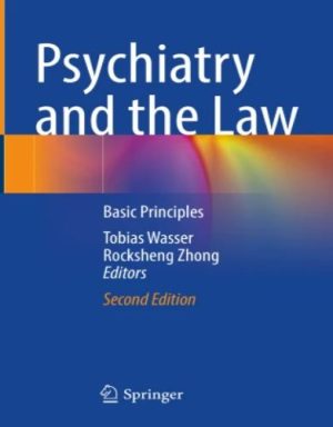 Psychiatry and the Law Basic Principles