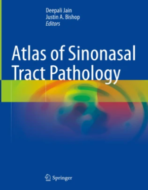 Atlas of Sinonasal Tract Pathology,2023 original pdf