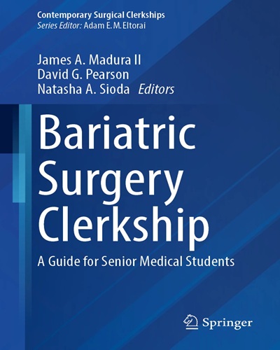Bariatric Surgery Clerkship: A Guide for Senior Medical Students